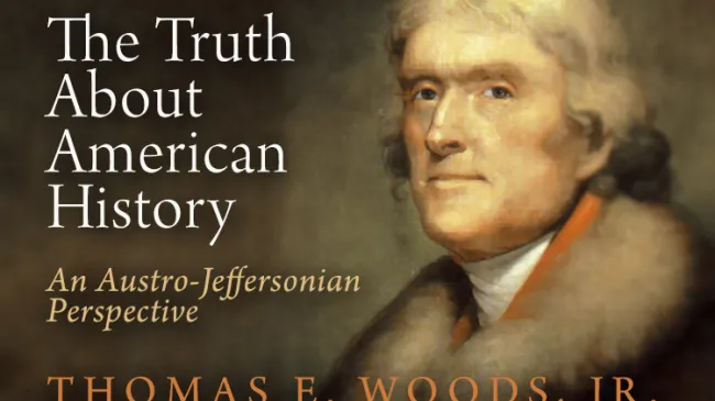 The Truth About American History